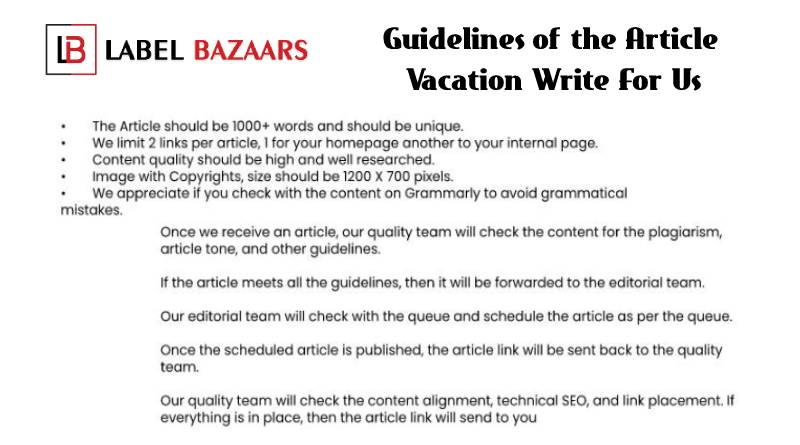 Guidelines Vacation Write For Us