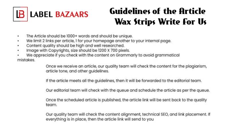 Guidelines Wax Strips Write For Us (1)