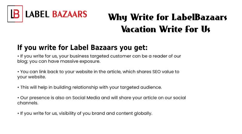 Why Write for Vacation Write for Us