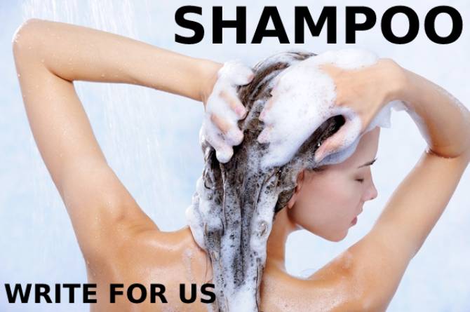 Shampoo Write For Us