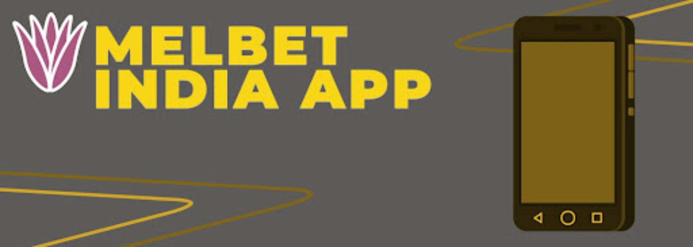 Melbet India App 
