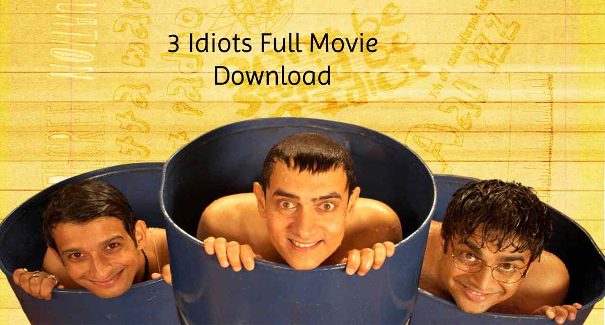 3 Idiots Full Movie Download