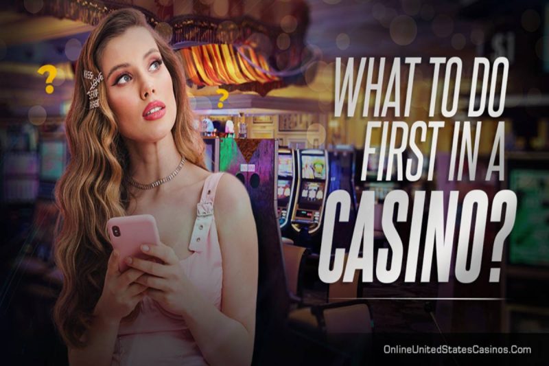 What to Do First in a Casino_ Tips for First-Timers